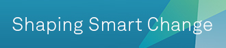 Shaping Smart Change