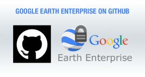 Google Earth Enterprise will now be Open Source and will be available on GitHub